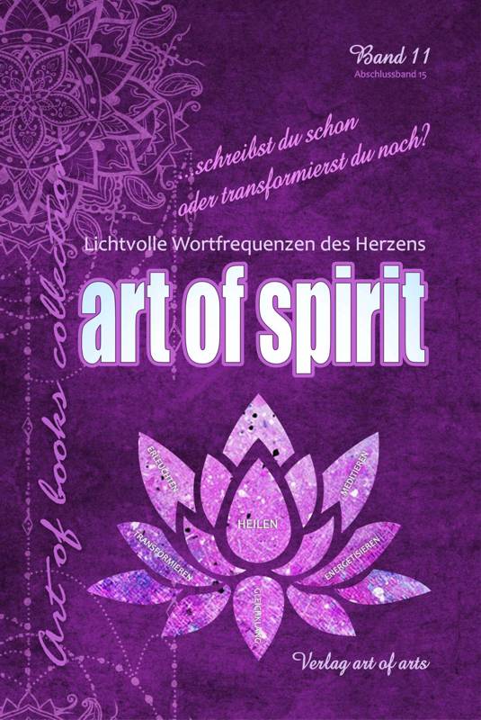 Buch: The art of spirit - Gemeinschaftsbuch aus dem Artofarts Verlag