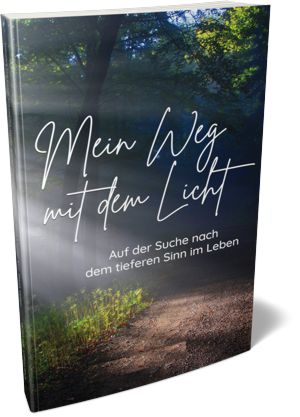 Mein Weg mit dem Licht Mein Weg mit dem Licht