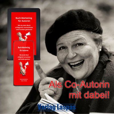 Als Co-Autorin mit dabei: Buch von Gisa Streeg: Buchmarketing für Autoren Als Co-Autorin mit dabei: Buch von Gisa Streeg: Buchmarketing für Autoren
