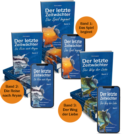 Der letzte Zeitwächter - Trilogie im Stil des magischen Realismus von Eva Laspas Der letzte Zeitwächter - Trilogie im Stil des magischen Realismus von Eva Laspas